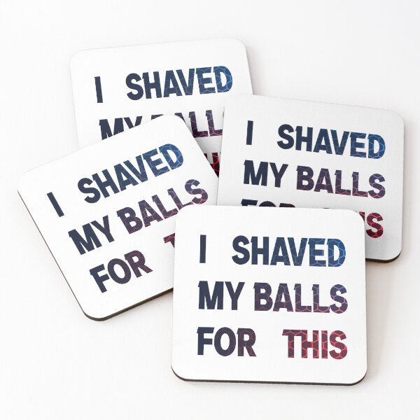 Item preview, i shaved my balls for this colors funny cool cute designed and sold by silverass.