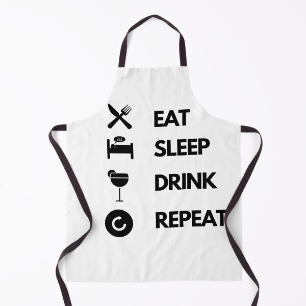 Item preview, EAT SLEEP DRINk REPEAT designed and sold by berryQ.