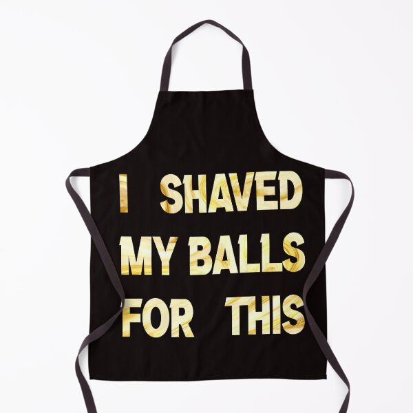Item preview, i shaved my balls for this colors funny cool cute designed and sold by silverass.