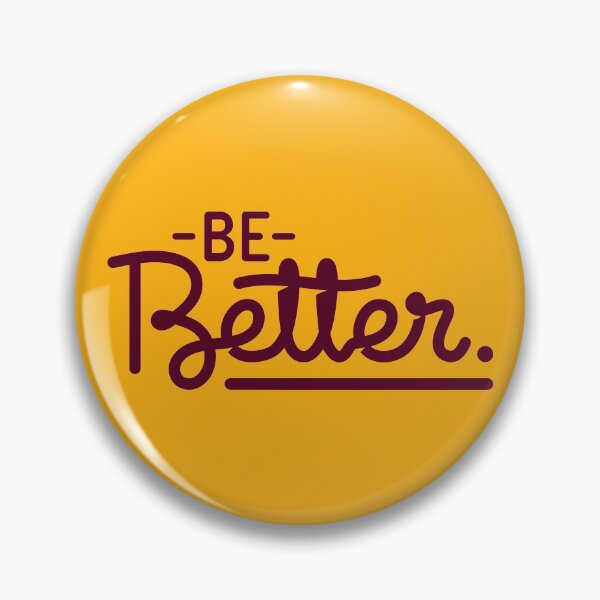 Item preview, Be Better Motivational Quote (Burgundy + Gold) designed and sold by Sorrrry.