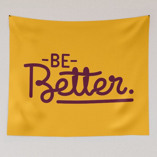 Item preview, Be Better Motivational Quote (Burgundy + Gold) designed and sold by Sorrrry.