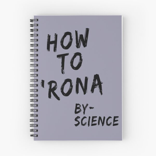 Item preview, How to 'Rona -By Science designed and sold by Maria N.
