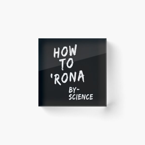 Item preview, How to 'Rona -By Science designed and sold by Maria N.