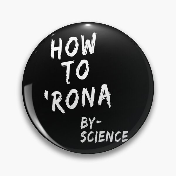 Item preview, How to 'Rona -By Science designed and sold by Maria N.