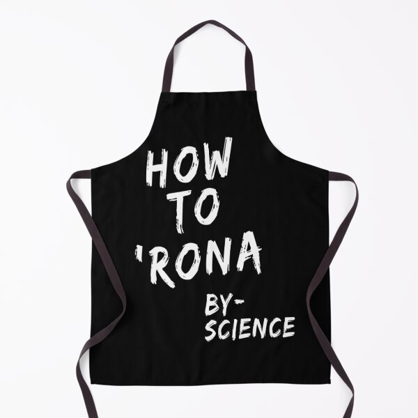 Item preview, How to 'Rona -By Science designed and sold by Maria N.