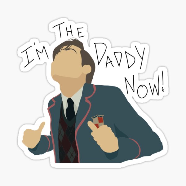 number five | i'm the daddy now Sticker