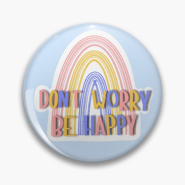 Item preview, Rainbow Don't Worry Be Happy designed and sold by sammito.
