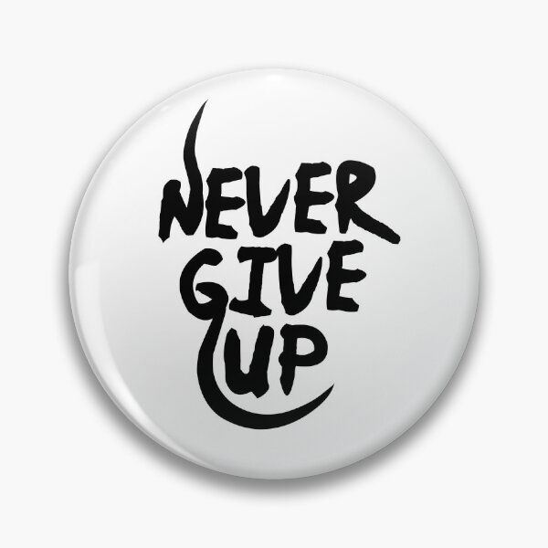 Item preview, Never Give Up  designed and sold by Visuals of  Karthik.