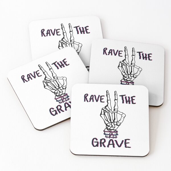 Item preview, Rave to The Grave designed and sold by moodygurl.