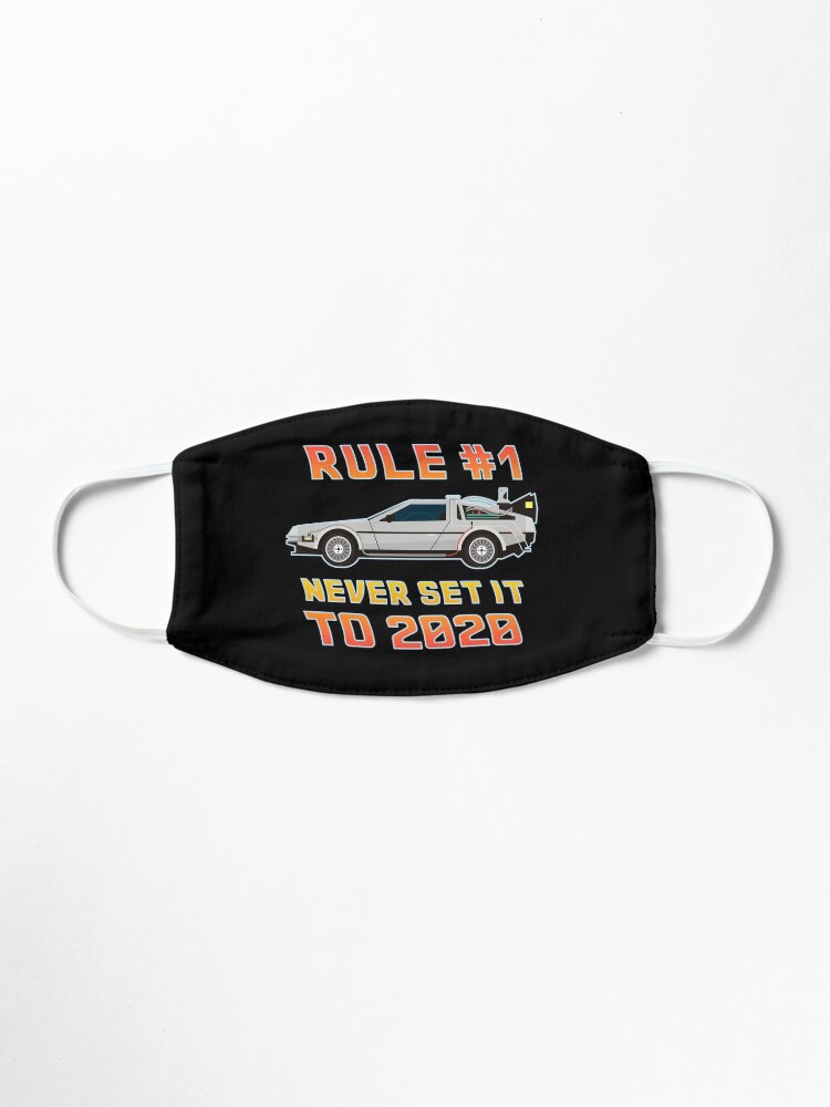 Alternate view of Never Set It To 2020 Time Traveling Car Mask