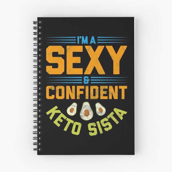 Item preview, I'm A Sexy and Confident Keto Sista - Keto Diet | Ketogenic Diet | Low Carb Diet designed and sold by lookhumandesign.