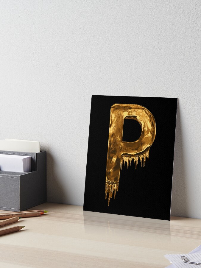 gold drip alphabet letter p on black art board print by mpowerteez redbubble