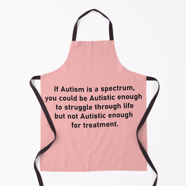 Item preview, When you are suffering with the Autism spectrum disorder (ASD) designed and sold by Palash Jain.