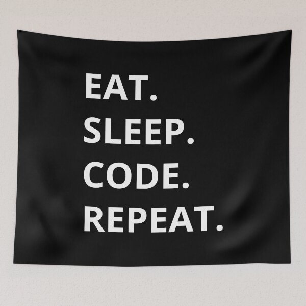 Item preview, Eat Sleep Code Repeat designed and sold by manishfzr1995.
