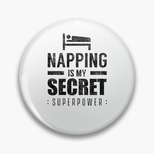 Item preview, Taking a nap is my superpower napping designed and sold by dreshirts.
