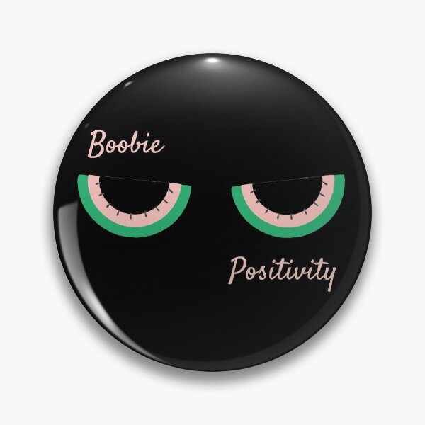 Item preview, Boobie Positivity. Body Positivity designed and sold by PoliticalJam.
