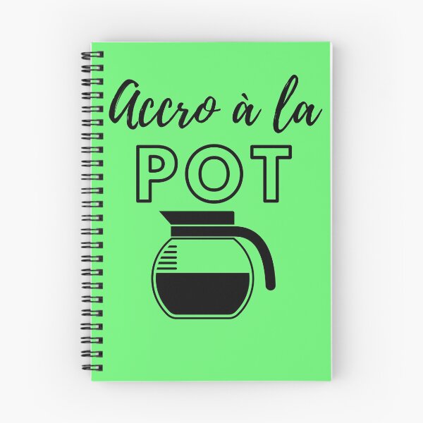 Item preview, Addicted to the Pot - French - Accro à la designed and sold by DavJen.