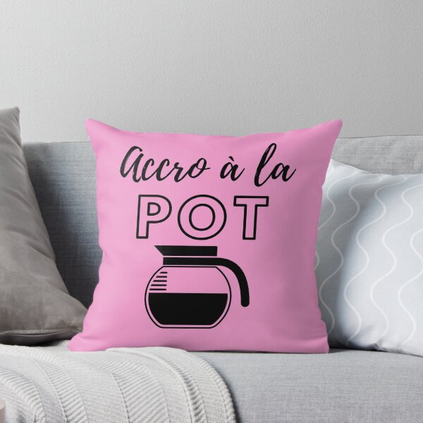 Item preview, Addicted to the Pot - French - Accro à la designed and sold by DavJen.