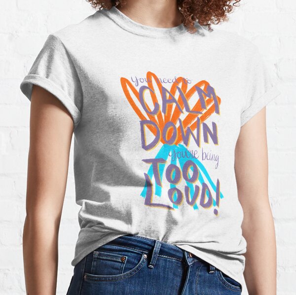 Taylor Swift You Need to Calm Down Classic T-Shirt