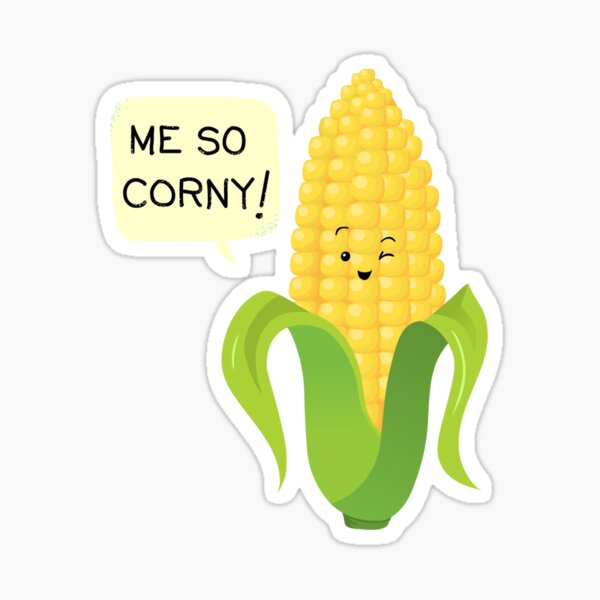 So Corny Sticker