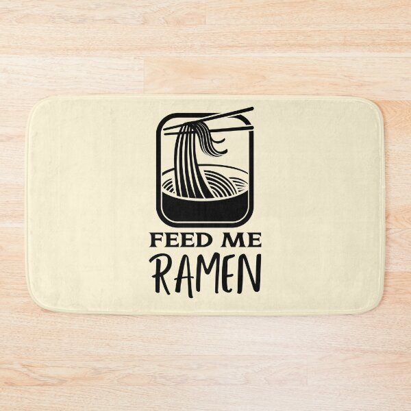 Item preview, Feed Me Ramen Quote With Chopsticks And Bowl designed and sold by quoteology.