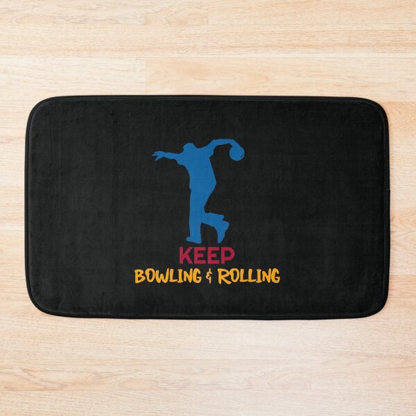 Item preview, Keep bowling, keep rolling! designed and sold by urban-symmetry.