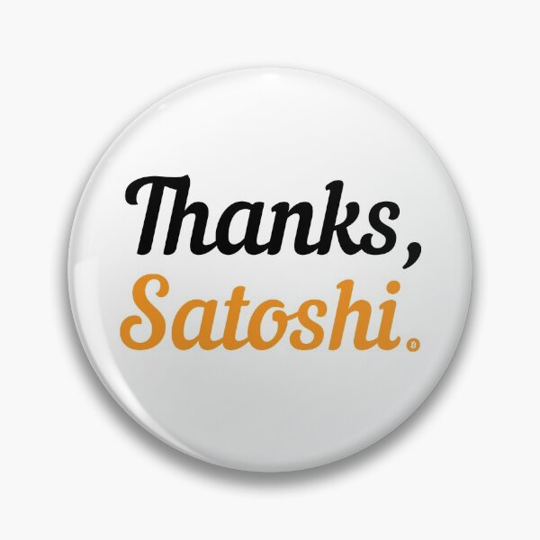 Item preview, Thanks, Satoshi (bitcoin) designed and sold by Rogervdb.