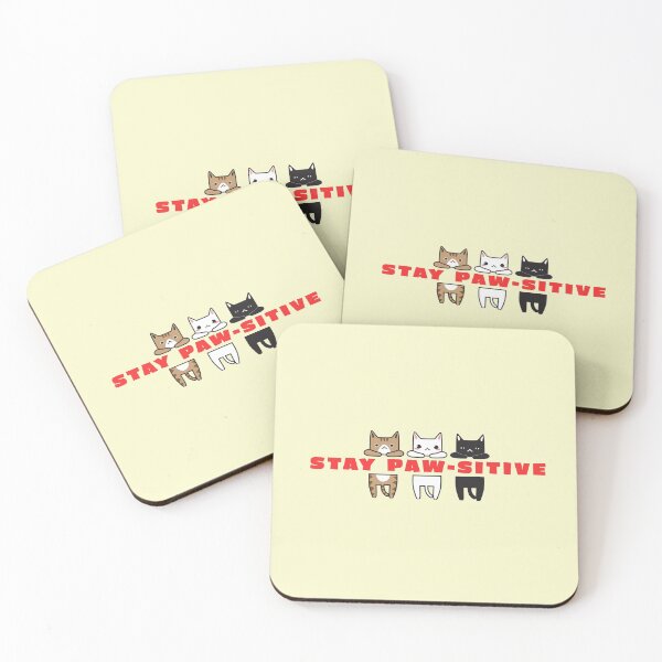 Item preview, Stay Paw-sitive designed and sold by Jamiecsmith1986.