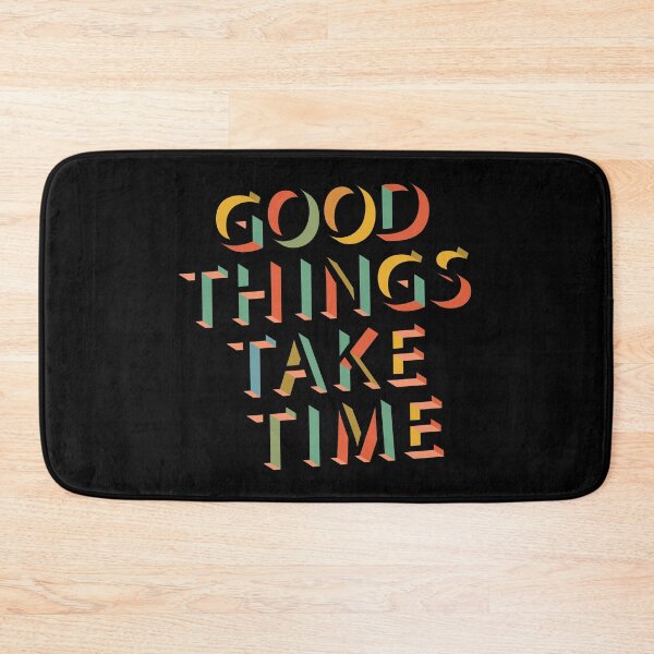 Item preview, Good things take time designed and sold by portokalis.