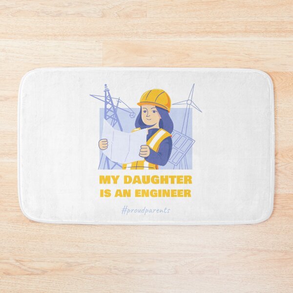 Item preview, My Daughter is an Engineer - Proud Parents Design designed and sold by mum-of-two.