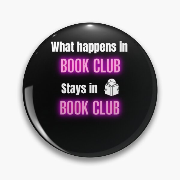 Item preview, What Happens in BOOK CLUB Black and Pink Text designed and sold by AtarangiDesigns.