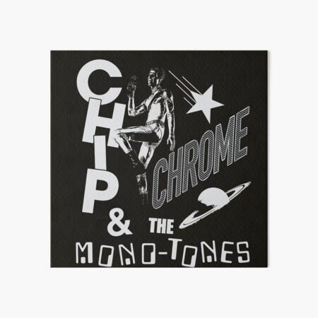 The Neighbourhood Chip Chrome & The Monotones Art Board Print