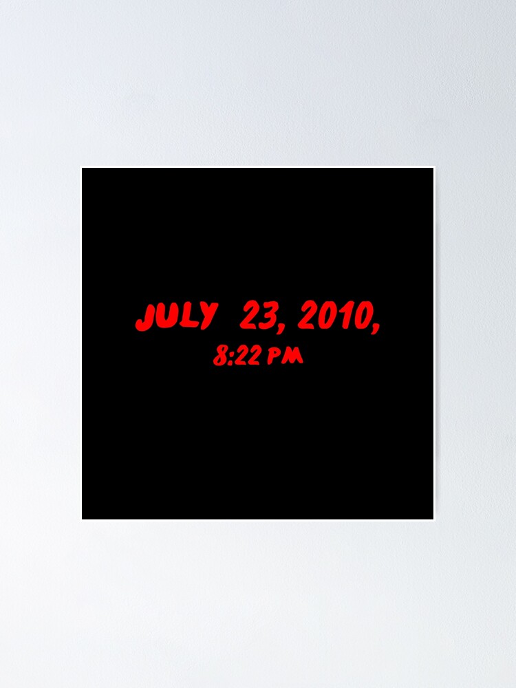 One Direction Formation Date July 23 10 8 22pm Poster For Sale By Rola2507 Redbubble