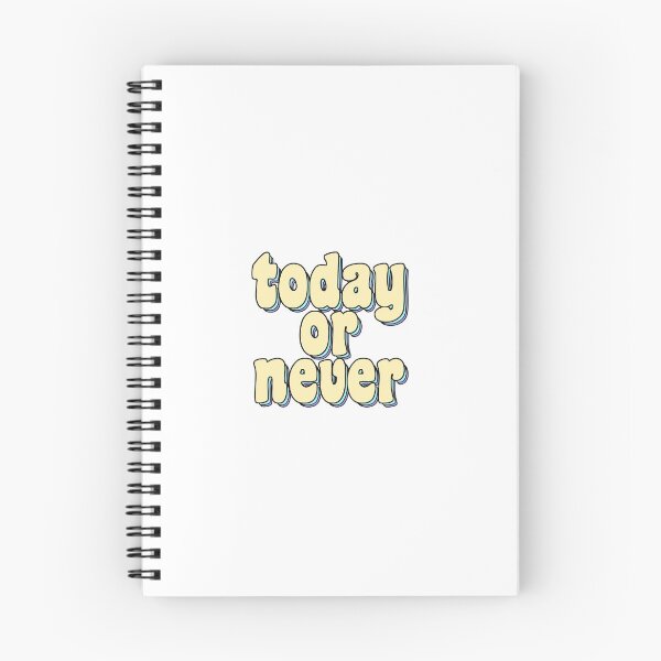 Item preview, Today Or Never Quote designed and sold by Beginartist.