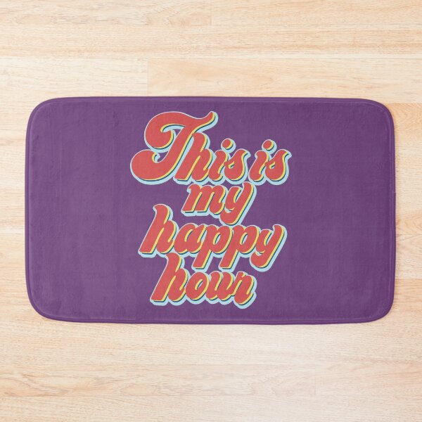 Item preview, This is my happy hour designed and sold by portokalis.