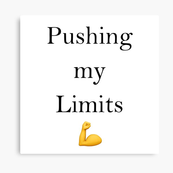 Item preview, Pushing my Limits designed and sold by RN-Shirts.
