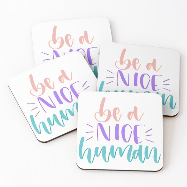Item preview, Be a Nice Human designed and sold by MadeByMeera.