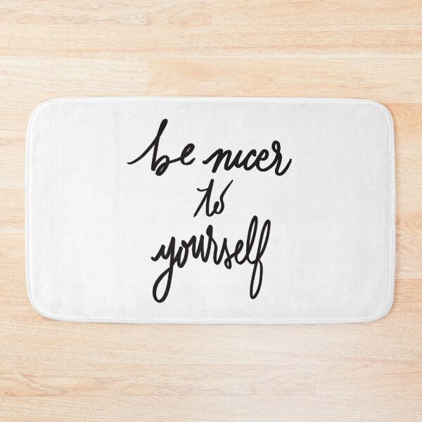 Item preview, Be Nicer to Yourself designed and sold by Superbly.