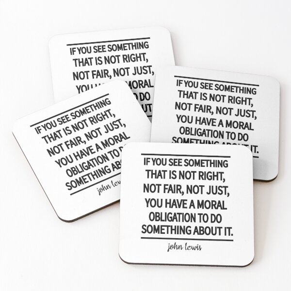 Item preview, Copy of if you see something that is not right, not fair, not just, you have a moral obligation to do something about it designed and sold by Ilyas912.