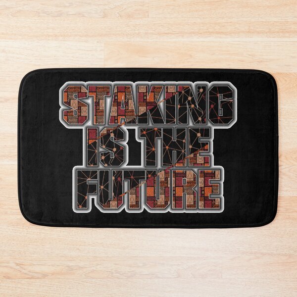 Item preview, Copy of staking is the future designed and sold by jiggabola.