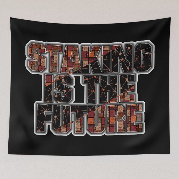 Item preview, Copy of staking is the future designed and sold by jiggabola.