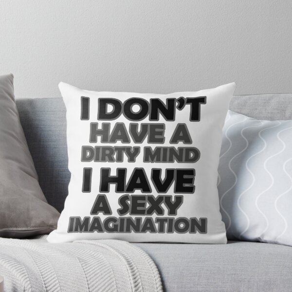 Item preview, I Don't Have A Dirty Mind (BLACK) designed and sold by yasmh.