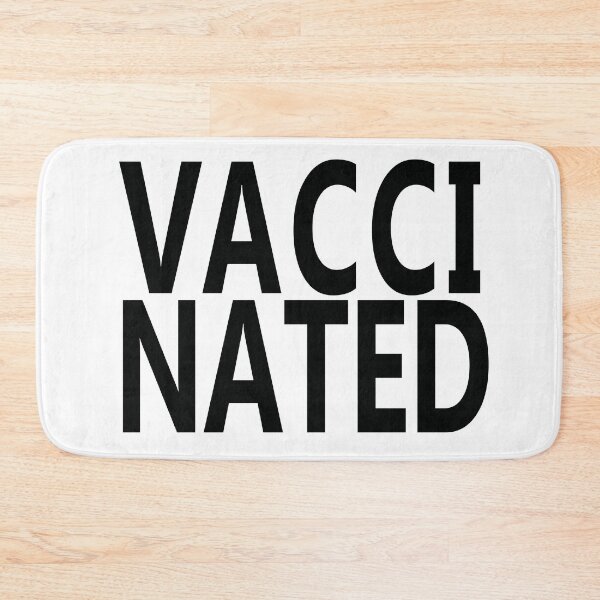 Item preview, VACCINATED designed and sold by Superbly.