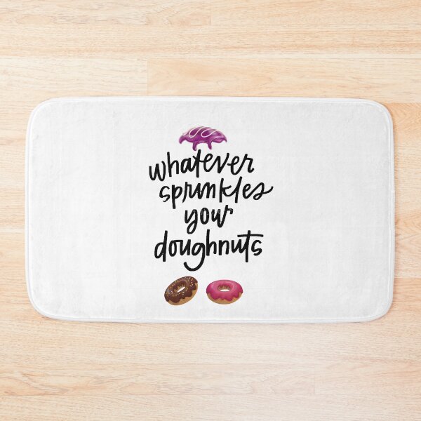 Item preview, Whatever Sprinkles Your Donuts designed and sold by Yagami1.