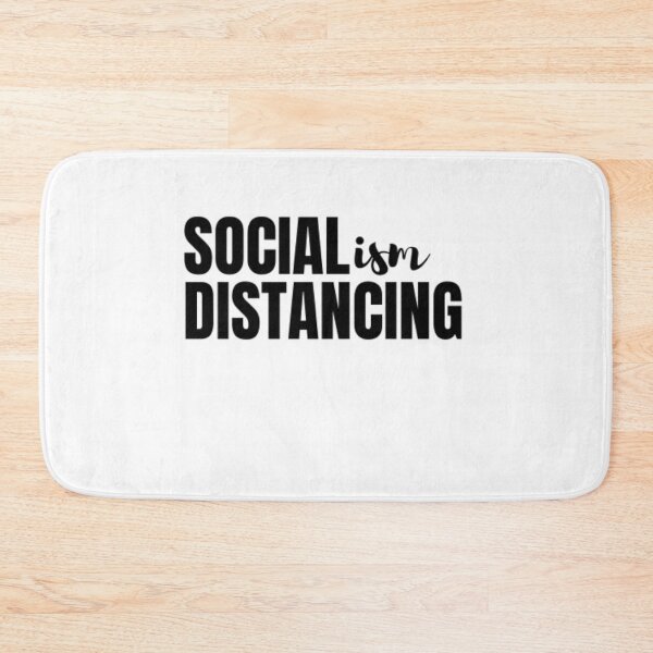 Item preview, Socialism distancing designed and sold by Just Smile.