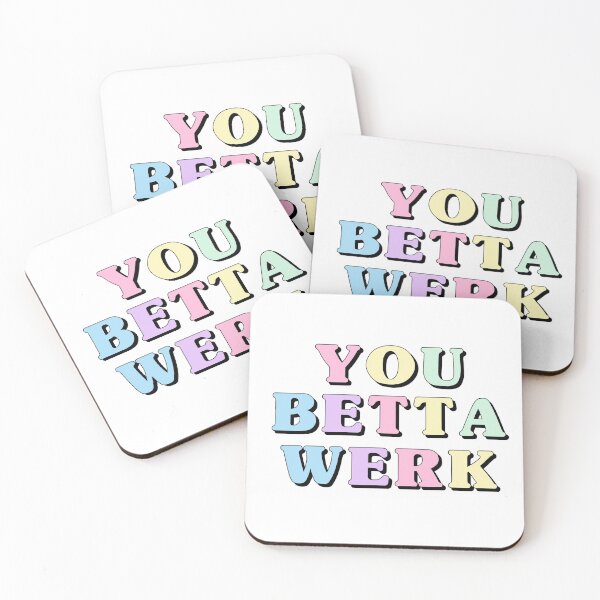 Item preview, You betta werk rupaul designed and sold by Daniellemakes.