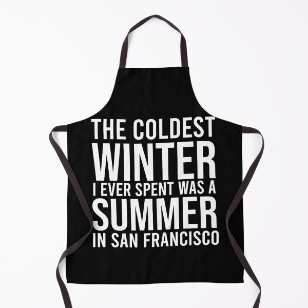Item preview, the coldest winter i ever spent was a summer in san francisco designed and sold by Ilyas912.