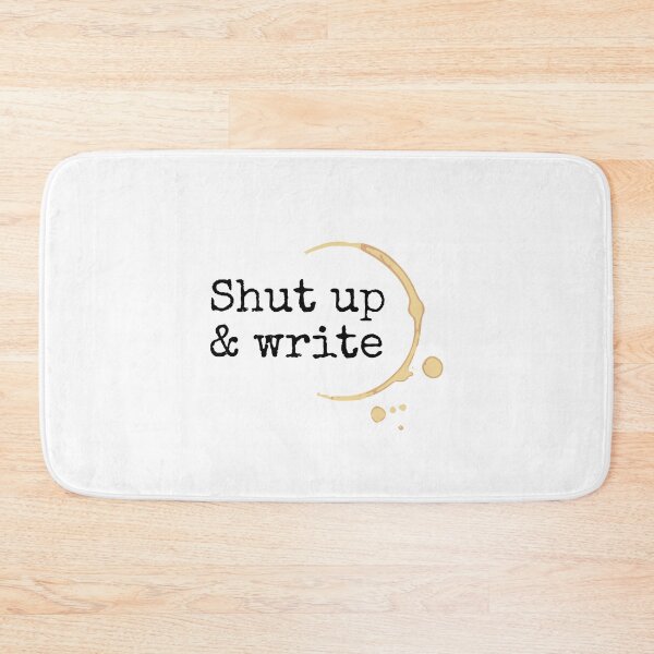 Item preview, Shut Up & Write - Coffee designed and sold by UrbaneLibra.