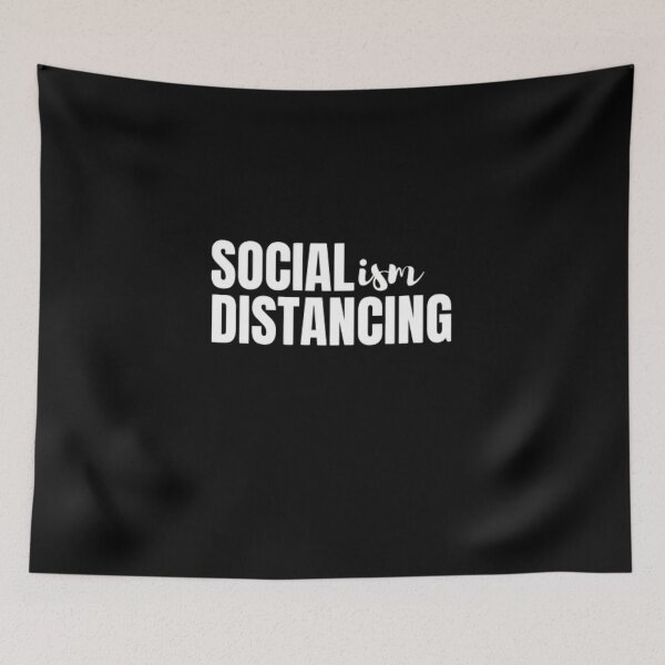 Item preview,  Socialism distancing designed and sold by Just Smile.