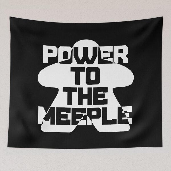 Item preview, Power To the Meeple designed and sold by Good-Looking Corpse.